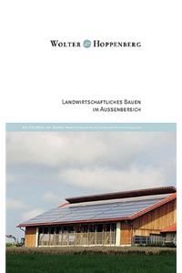 Landwirtschaftliches Bauen im Außenbereich