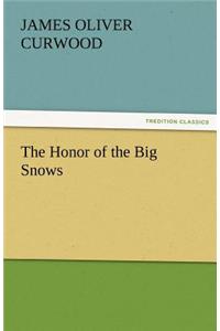 Honor of the Big Snows