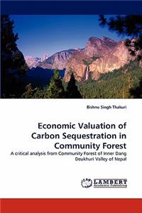 Economic Valuation of Carbon Sequestration in Community Forest