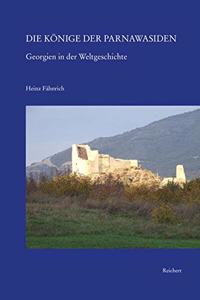 Die Konige Der Parnawasiden