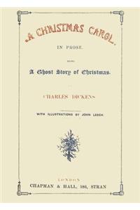 A Christmas Carol in Prose Being a Ghost Story of Christmas