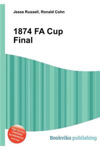 1874 Fa Cup Final