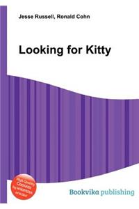 Looking for Kitty