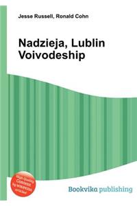 Nadzieja, Lublin Voivodeship