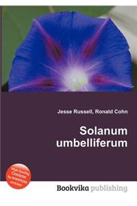 Solanum Umbelliferum