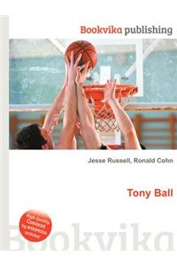 Tony Ball