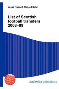 List of Scottish Football Transfers 2008-09
