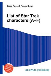 List of Star Trek Characters (A-F)