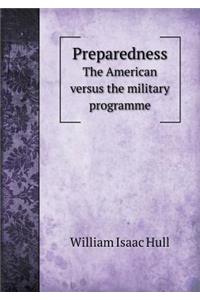 Preparedness the American Versus the Military Programme