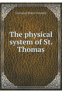 The Physical System of St. Thomas