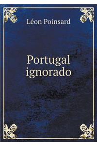 Portugal Ignorado