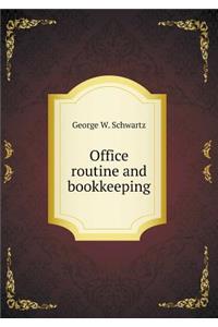 Office Routine and Bookkeeping