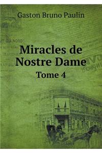 Miracles de Nostre Dame Tome 4
