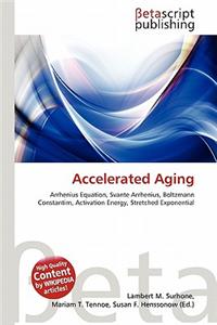 Accelerated Aging