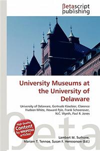 University Museums at the University of Delaware