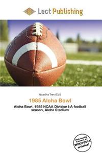 1985 Aloha Bowl