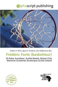 Fr D Ric Forte (Basketteur)
