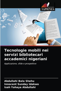 Tecnologie mobili nei servizi bibliotecari accademici nigeriani