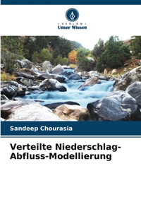 Verteilte Niederschlag-Abfluss-Modellierung