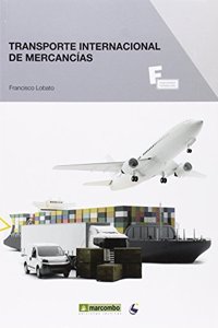 *Transporte internacional de mercancias