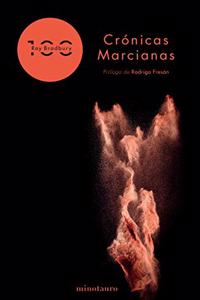 Cronicas marcianas 100 aniversario