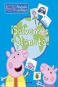 Peppa Pig. Primeros aprendizajes - Aprendo con Peppa. Â¡Salvemos el planeta!