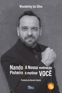 Nando Pinheiro - Nossa Motivação é Motivar Você