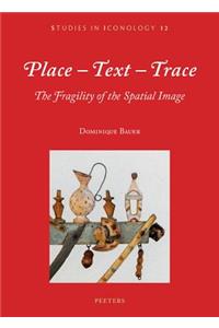 Place-Text-Trace