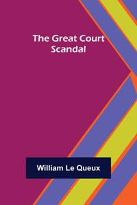 Great Court Scandal