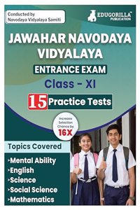 Jawahar Navodaya Vidyalaya Entrance Class XI Book 2024 (English Edition) - 15 Practice Tests (1500 Solved Questions) with Free Access to Online Tests