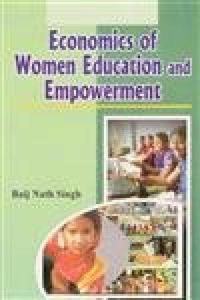 Economics Of Women Education And Empowerment