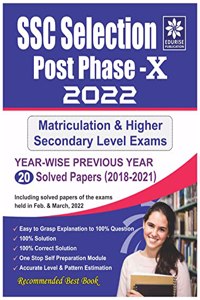 SSC Selection Post Phase 10 2022 Matriculation Level & Higher Secondary Level Exams Year wise Previous Year 20 Solved Papers 2018 to 2021