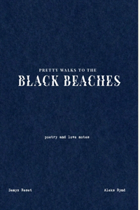 Pretty walks to the Black Beaches