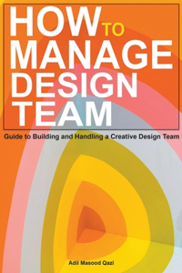 How to Manage Design Team