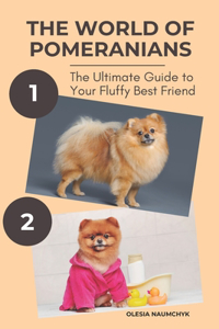 The World of Pomeranians