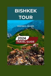 Bishkek Tour