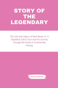 Story Of The Legendary