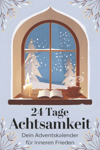 24 Tage Achtsamkeit