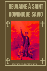 Neuvaine à Saint Dominique Savio