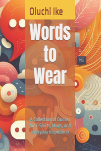 Words to Wear