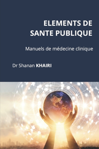 Eléments de santé publique