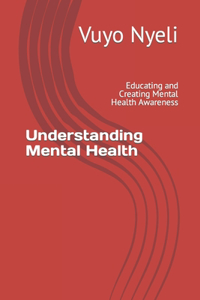 Understanding Mental Health