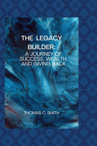 Legacy Builder