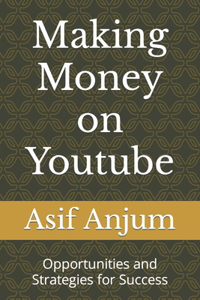 Making Money on Youtube