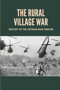 The Rural Village War