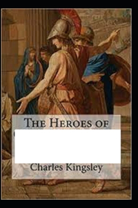 The Heroes by Charles Kingsley illustrated edition
