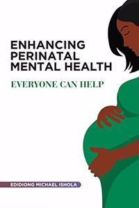 Enhancing perinatal mental health