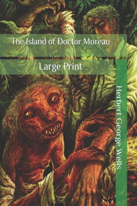 The Island of Doctor Moreau