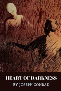 Heart of Darkness by Joseph Conrad