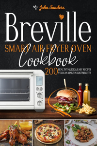 Breville Smart Air Fryer Oven Cookbook